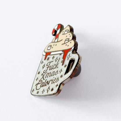 Fuck Christmas Calories Enamel Pin