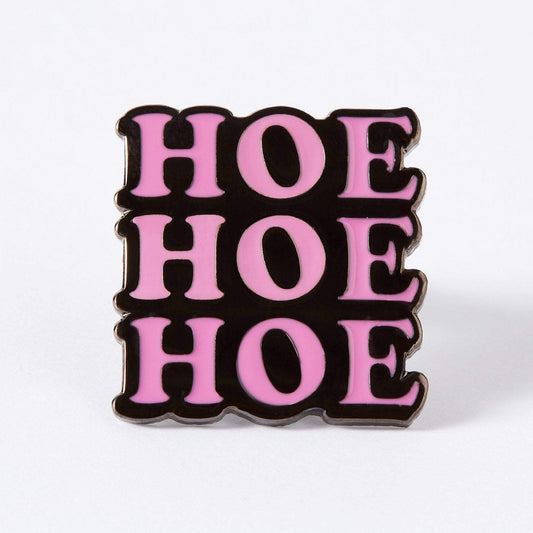 Hoe Hoe Hoe Enamel Pin