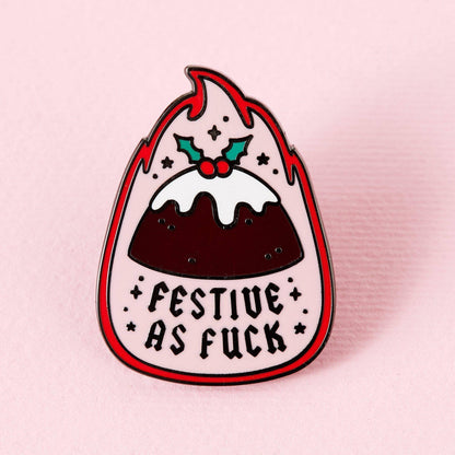 Festive As Fuck Pudding Enamel Pin