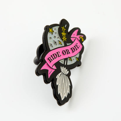 Ride or Die Broomstick Enamel Pin